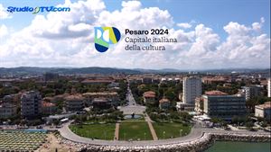 Pesaro Capitale italiana della cultura 2024